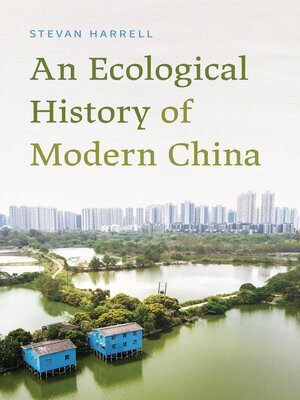 cover image of An Ecological History of Modern China